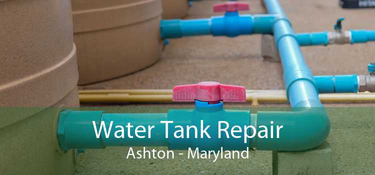 Water Tank Repair Ashton - Maryland