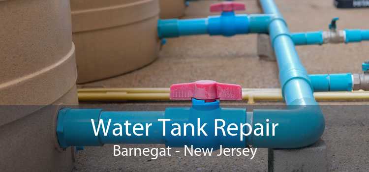 Water Tank Repair Barnegat - New Jersey