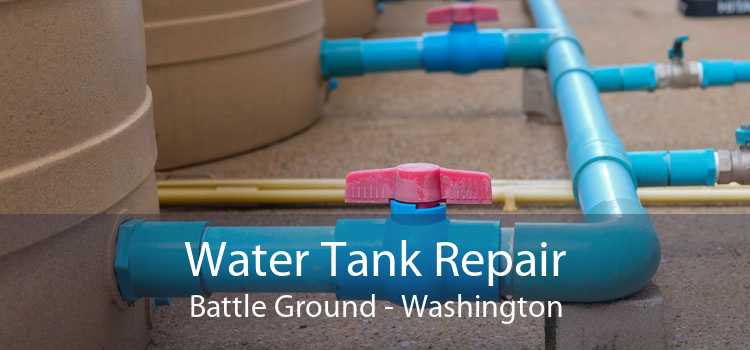Water Tank Repair Battle Ground - Washington