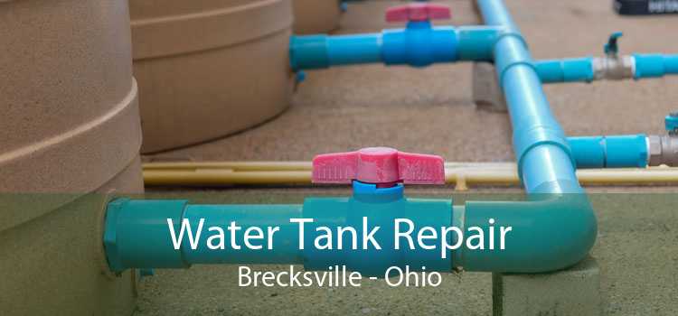 Water Tank Repair Brecksville - Ohio