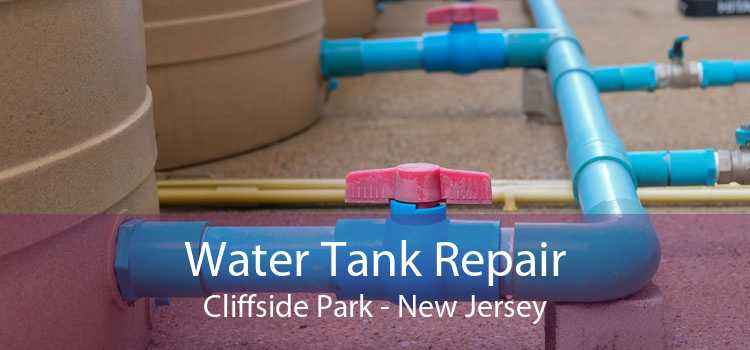 Water Tank Repair Cliffside Park - New Jersey