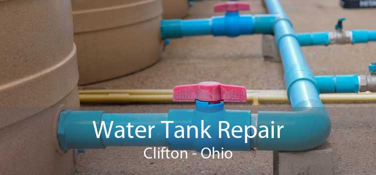 Water Tank Repair Clifton - Ohio