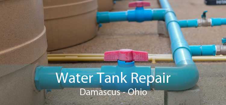 Water Tank Repair Damascus - Ohio