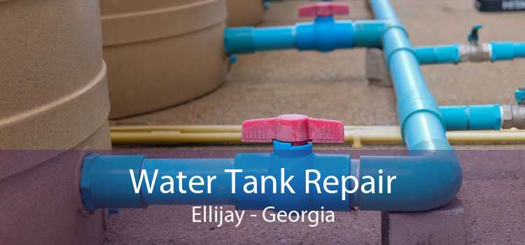 Water Tank Repair Ellijay - Georgia