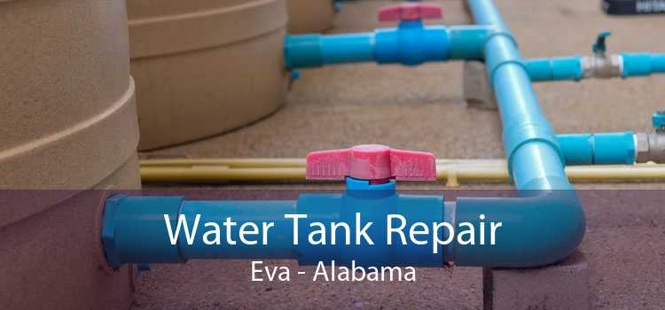 Water Tank Repair Eva - Alabama