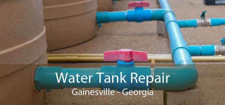 Water Tank Repair Gainesville - Georgia