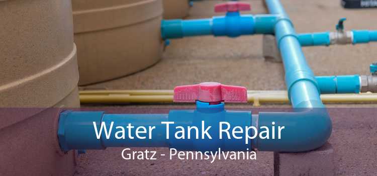 Water Tank Repair Gratz - Pennsylvania