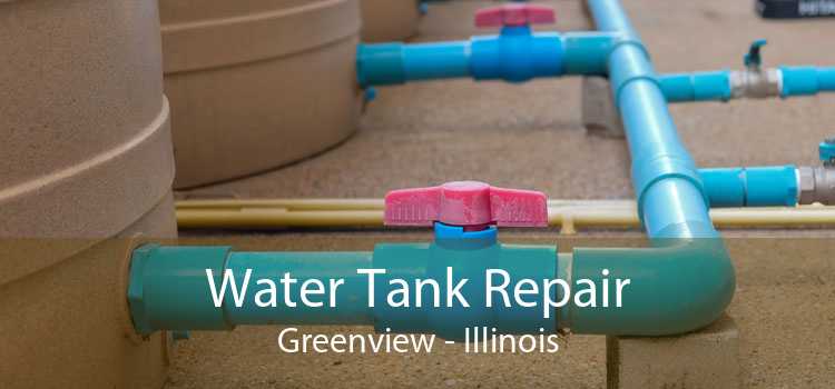 Water Tank Repair Greenview - Illinois