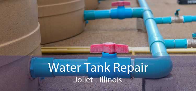 Water Tank Repair Joliet - Illinois