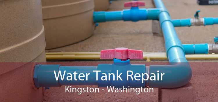 Water Tank Repair Kingston - Washington