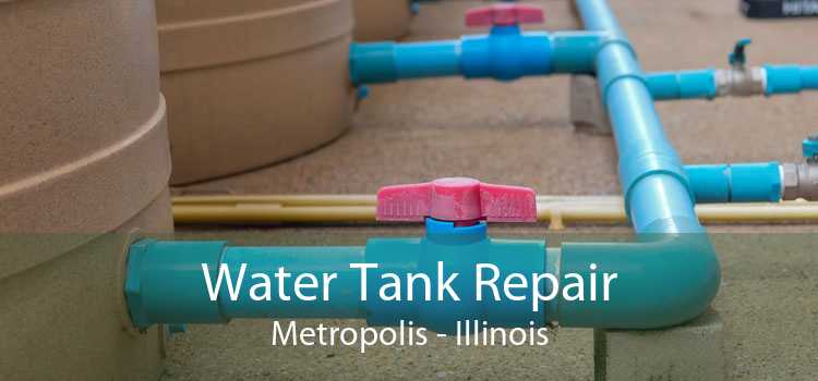 Water Tank Repair Metropolis - Illinois