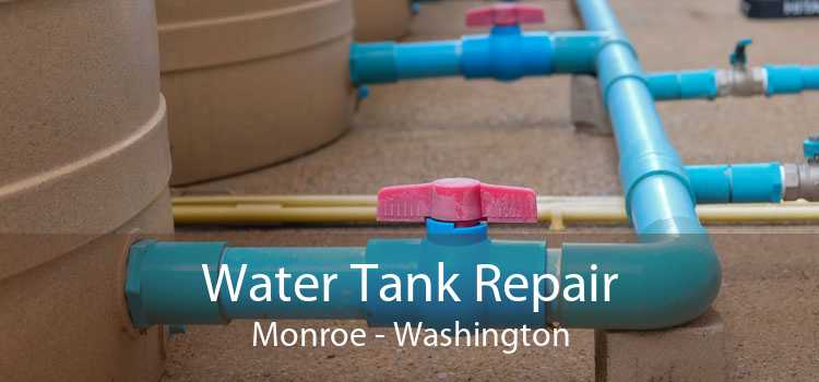 Water Tank Repair Monroe - Washington