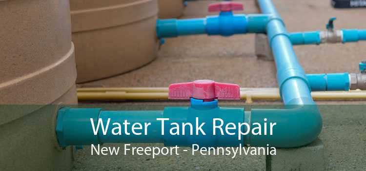 Water Tank Repair New Freeport - Pennsylvania